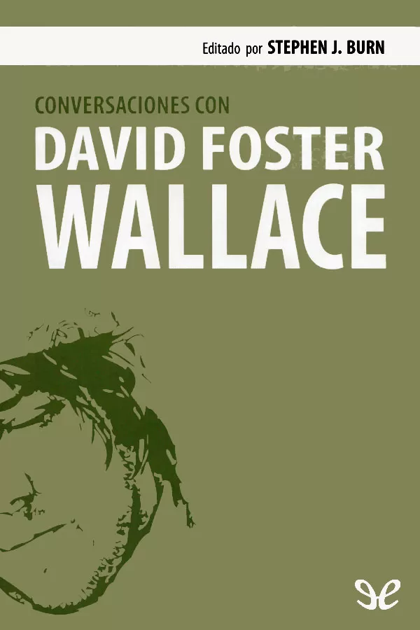 Conversaciones con David Foster Wallace