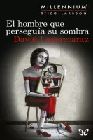 El hombre que perseguía su sombra