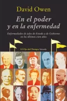 En el poder y en la enfermedad