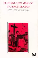 El diablo en Mexico y otros textos