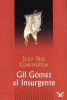 Gil Gomez el Insurgente