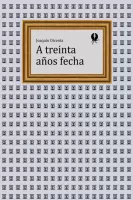 A treinta anos fecha