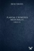 Plantas y remedios medicinales I-III