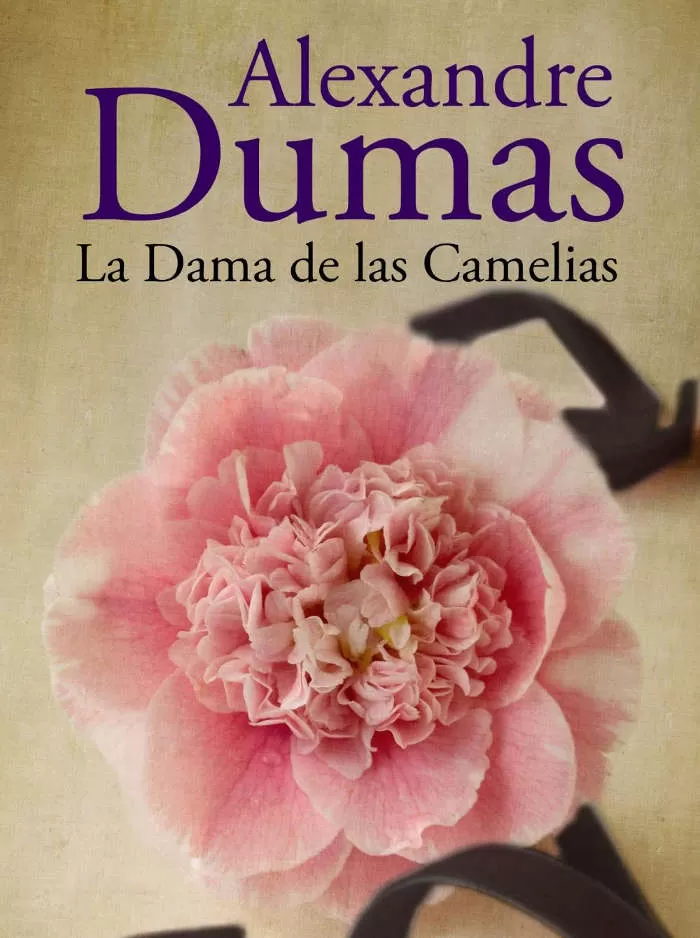 Dumas, Alejandro (hijo) - La Dama de las Camelias