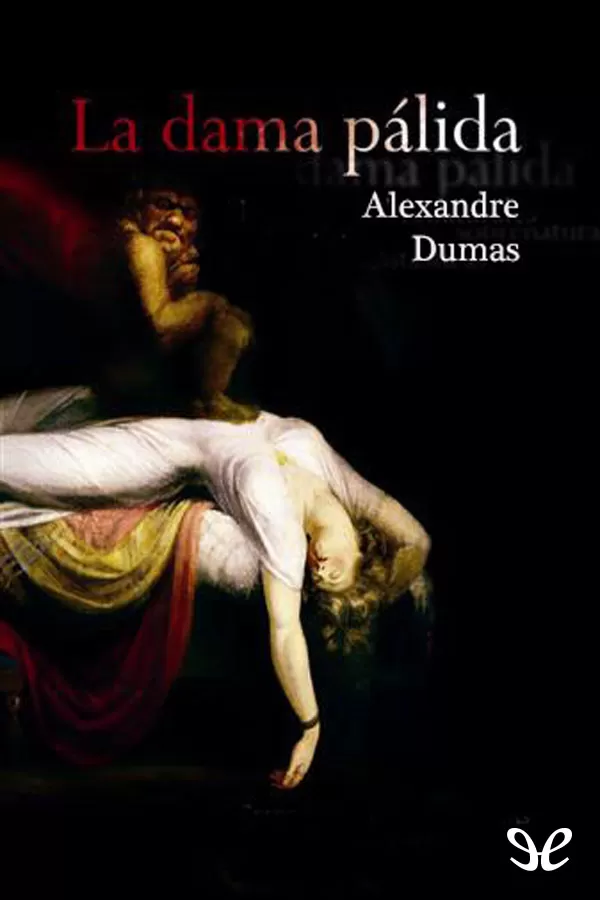 tapa de Dumas, Alejandro - La Dama plida