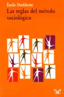 Las reglas del metodo sociologico