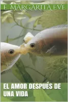 El amor después de una vida