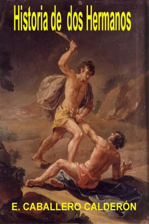 Historia de dos hermanos