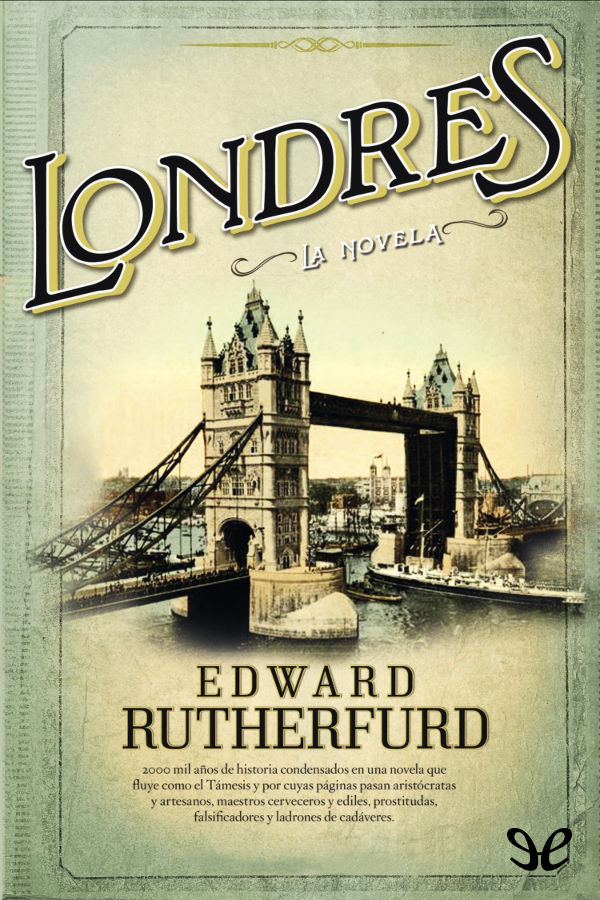  Londres De Edward Rutherfurd PlanetaLibro