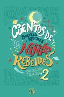 Cuentos de buenas noches para niñas rebeldes 2