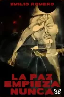 La paz empieza nunca
