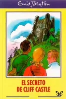 El secreto de Cliff Castle