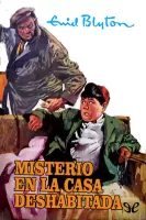 Misterio en la casa deshabitada