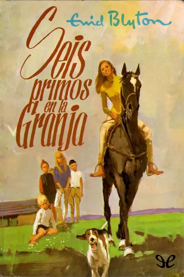 Seis primos en la granja