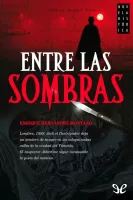 Entre las sombras