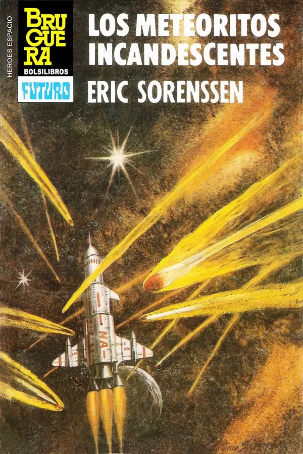 Los meteoritos incandescentes