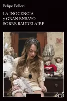 La inocencia y Gran ensayo sobre Baudelaire