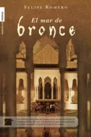 El mar de bronce