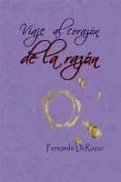 Viaje al corazón de la razón