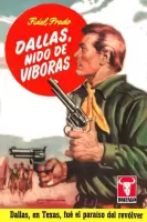 Dallas, nido de viboras