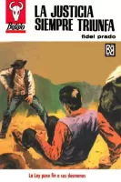 La justicia siempre triunfa