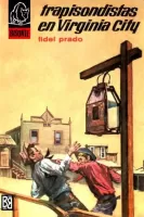 Trapisondistas en Virginia City