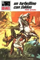 Un torbellino con faldas