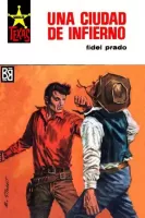 Una ciudad de infierno