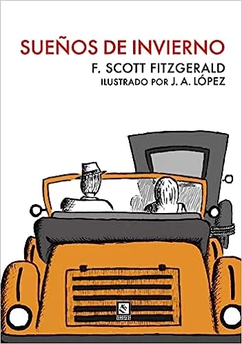 Fitzgerald, Francis Scott - Sueos de invierno