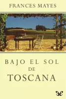 Bajo el sol de la Toscana