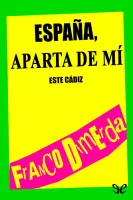 España, aparta de mí este Cádiz