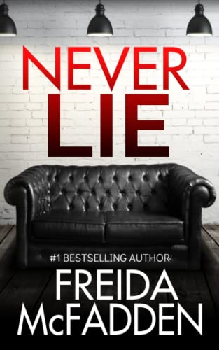 Never Lie An addictive psychological thriller