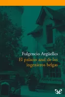 El palacio azul de los ingenieros belgas