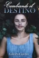 Cambiando el destino