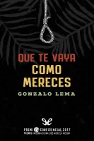 Que te vaya como mereces