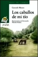 Los caballos de mi tío