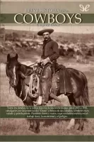 Breve historia de los cowboys