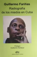 Radiografía de los miedos en Cuba