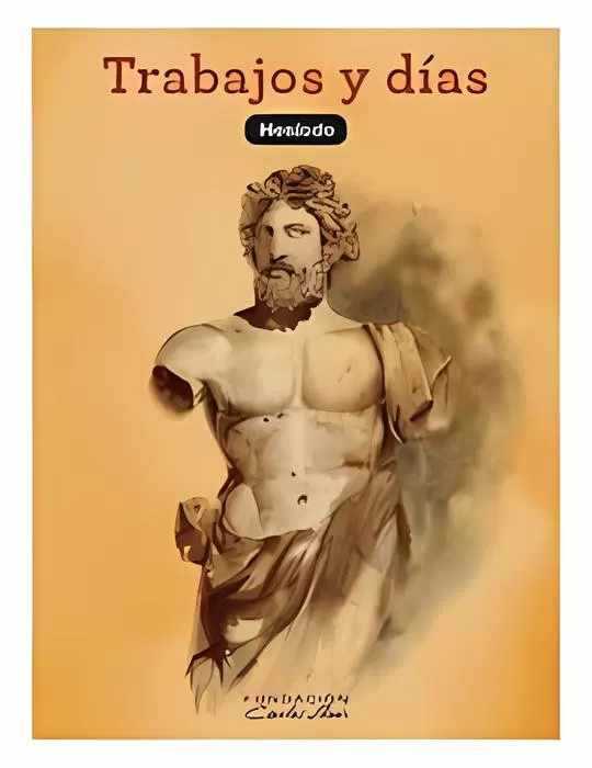 Hesiodo - Los trabajos y los das