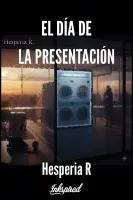 El día de la presentación