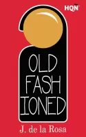 Old fashioned