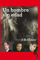 Un hombre sin edad