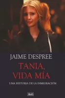 Tania, vida mia
