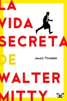 La vida secreta de Walter Mitty