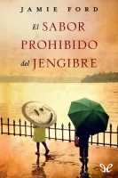 El sabor prohibido del jengibre