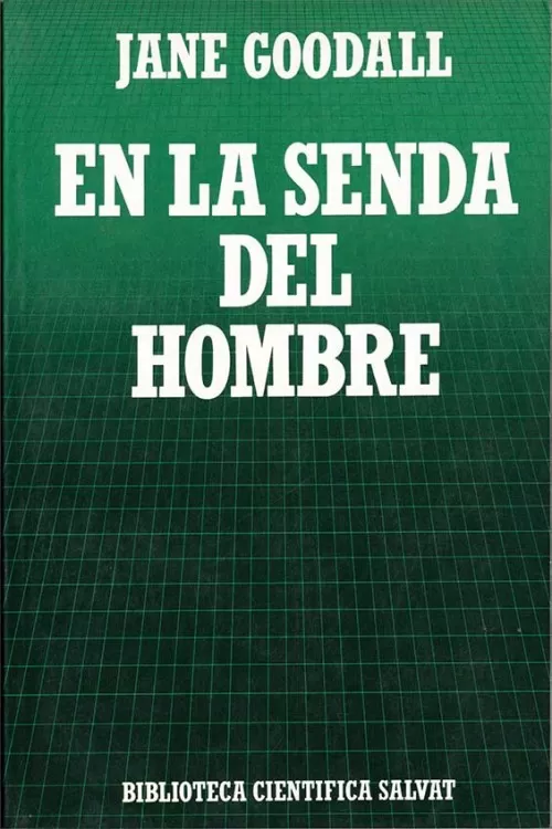 En la senda del hombre