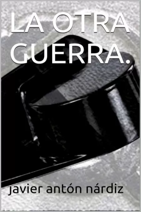 La otra guerra