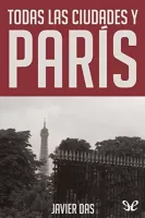 Todas las ciudades y París
