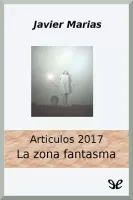 La zona fantasma, 2017