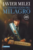 La construcción del milagro